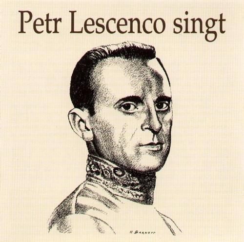 Петр Лещенко - Petr Lescenco singt (2001)