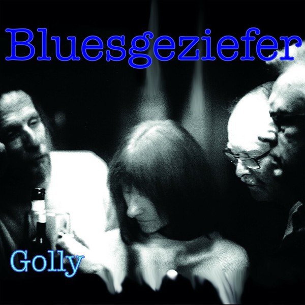 Golly – Bluesgeziefer (2021)