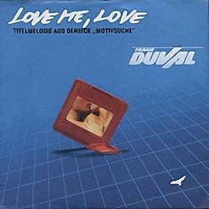 Frank Duval - 1988 - Love Me, Love
